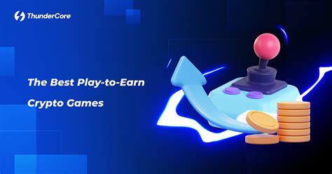12 Best Play to Earn Crypto Games for May 2023.